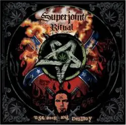 Superjoint Ritual : Use Once and Destroy